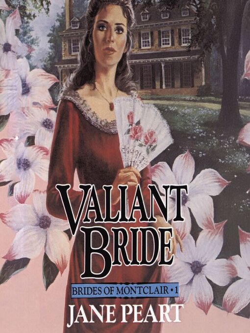Title details for Valiant Bride by Jane  Peart - Available